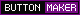 80x15 Buttonmaker